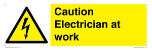 Caution Electrician at work